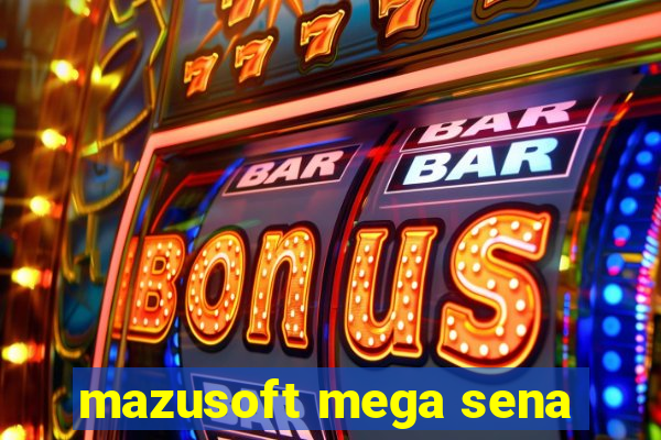 mazusoft mega sena